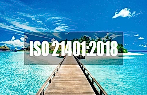 ISO 21401:2018 Konaklama Tesisleri Sürdürülebilirlik Yönetim Sistemi